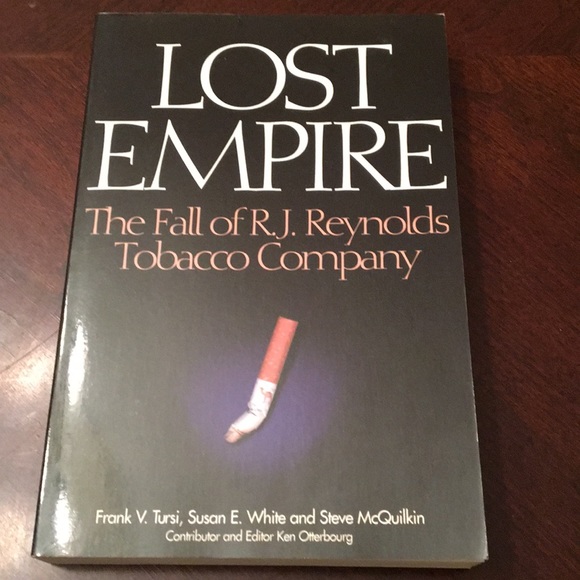 Lost Empire The Fall of RJ Reynolds Tobacco Co. - Picture 1 of 4